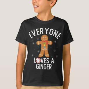 Iedereen houdt van een Ginger Funny Pun Schattige  T-shirt