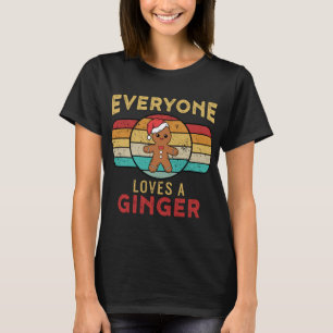 Iedereen houdt van een Ginger Redhead Gingerbrood  T-shirt