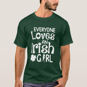 Iedereen houdt van een Iers meisje Saint Patrick's T-shirt