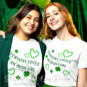 Iedereen houdt van een Iers meisje St Patricks Day T-shirt