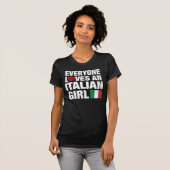 Iedereen houdt van een Italiaans meisje T-shirt (Voorkant volledig)