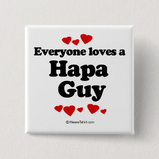 Iedereen houdt van een kerel Hapa Vierkante Button 5,1 Cm