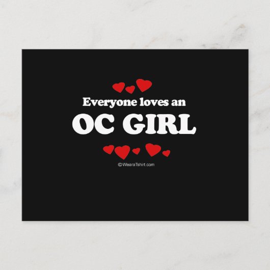 Iedereen houdt van een OC Girl T-shirt Briefkaart (Voorkant)