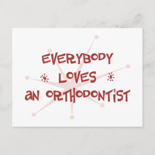 Iedereen houdt van een orthodontist briefkaart