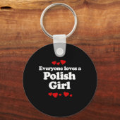 Iedereen houdt van een Pools meisje T-shirt Sleutelhanger (Voorkant)