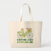 Iedereen houdt van een Portland Girl Grote Tote Bag (Voorkant)