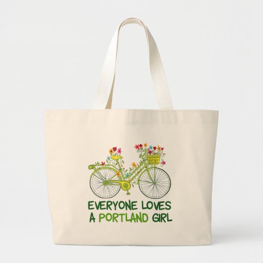 Iedereen houdt van een Portland Girl Grote Tote Bag (Voorkant)