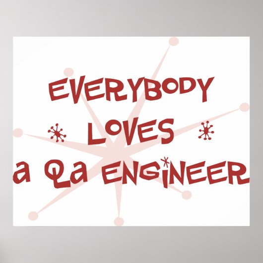 Iedereen houdt van een QA-technicus Poster (Voorkant)