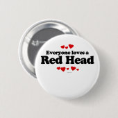 Iedereen houdt van een rood hoofd T-shirt Ronde Button 5,7 Cm (Voorkant /achterkant)