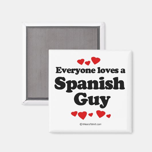 Iedereen houdt van een Spaanse man Magneet (Voorkant / Achterkant)