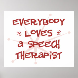 Iedereen houdt van een spraaktherapie poster
