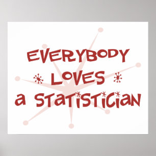 Iedereen houdt van een statisticus poster