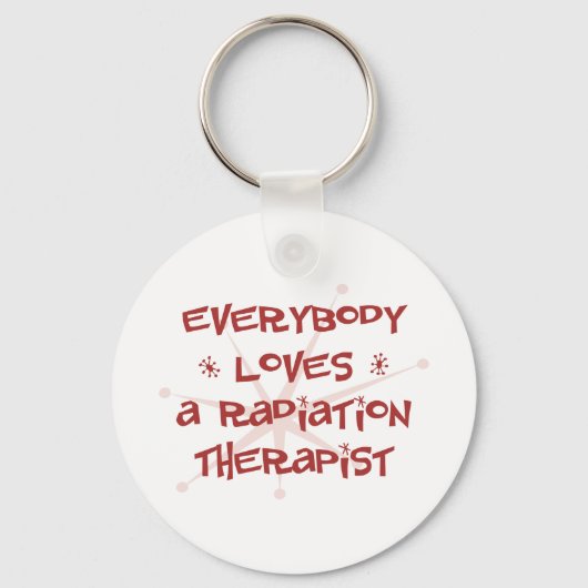 Iedereen houdt van een stralingstherapie sleutelhanger (Voorkant)
