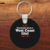 Iedereen houdt van een T-shirt voor West Coast Gir Sleutelhanger (Voorkant)