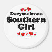 Iedereen houdt van een Zuidelijk meisje Magneet (Voorkant)