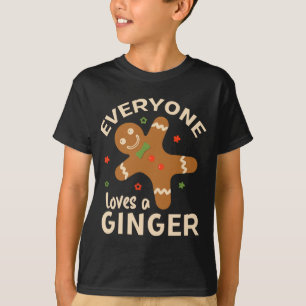 Iedereen houdt van Ginger Funny Cute Ginger voor C T-shirt