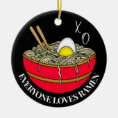 Iedereen houdt van Ramen | Vreemd kerstfeest Keramisch Ornament (Voorkant)