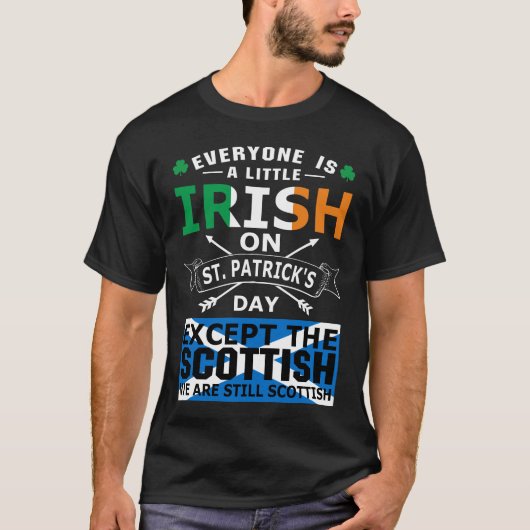 Iedereen Iers Schots St Patrick Day T-Shirt (Voorkant)