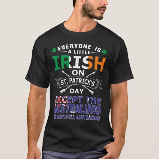 Iedereen Ierse Australiërs St Patrick Dag T-shirt (Voorkant)