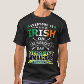 Iedereen Ierse Jamaicanen St Patrick Day T-Shirt (Voorkant)