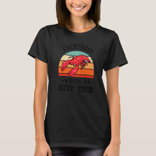 Iedereen in de Hot Tub Crawfish Boil Cajun Vint T-shirt