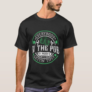 Iedereen in de Pub Getting Tipsy 2023 patricks D T-shirt