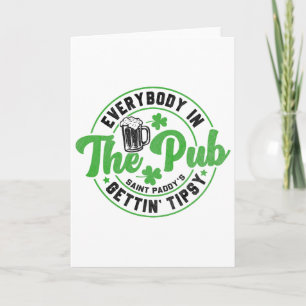 Iedereen in de pub wordt dronken Grappige St. Patr Kaart