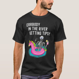 Iedereen in de rivier krijgt tipsy skelet Drink T-shirt