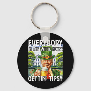 Iedereen in het Witte Huis krijgt tipsy grappig T Sleutelhanger