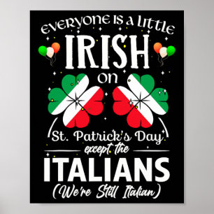 Iedereen is een beetje Iers met St. Patrick's Day Poster