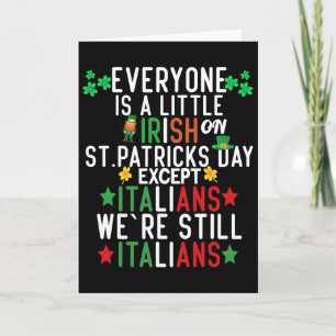 Iedereen is een beetje Iers op St. Patrick's Day B Kaart