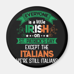 Iedereen is een beetje Iers op St. Patrick's Day Magneet