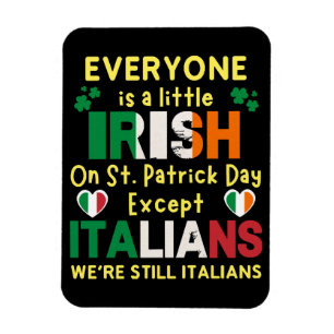 Iedereen is een beetje Iers op St. Patrick's Day Magneet
