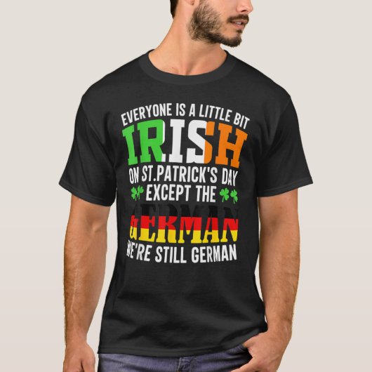 Iedereen is een beetje Iers op St Patrick's Day T-shirt (Voorkant)