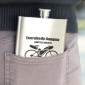 Iedereen is gangsta tot het tijd is om te fietsen flacon (Voorbeeld)
