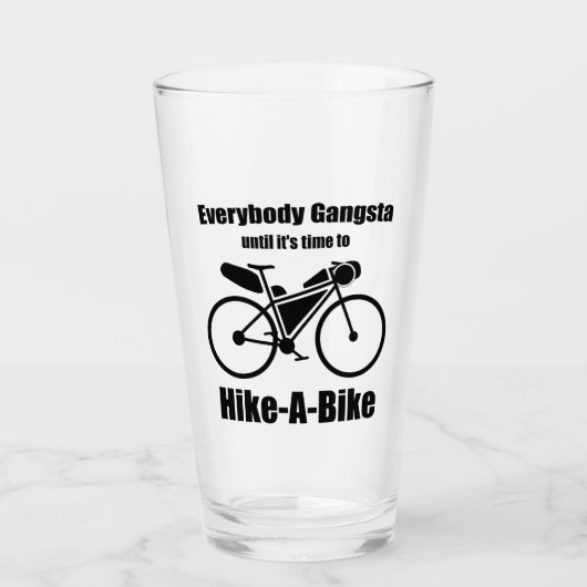 Iedereen is gangsta tot het tijd is om te fietsen glas (Voorkant)