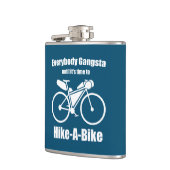 Iedereen is gangsta tot het tijd is om te fietsen heupfles (Links)