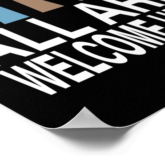 Iedereen is hier welkom Iedereen hier is welkom Poster (Hoek)