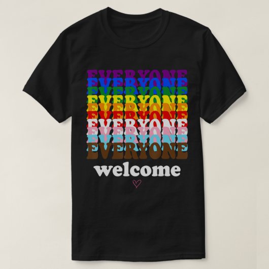 Iedereen is hier welkom in pride maand LGBTQ regen T-shirt (Design voorkant)