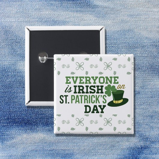 Iedereen is Iers op St Patricks Day Vierkante Button 5,1 Cm