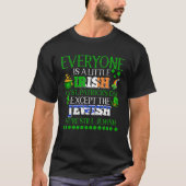 Iedereen is klein Iers op St. Patrick's Day Prou T-shirt (Voorkant)