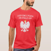 Iedereen is Pools op Dyngus Dag T-shirt (Voorkant)