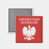 Iedereen is Pools op Dyngus Day Magnet (Voorkant / Achterkant)