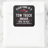 Iedereen is vrachtwagenchauffeur tot de echte vierkante sticker (Tas)