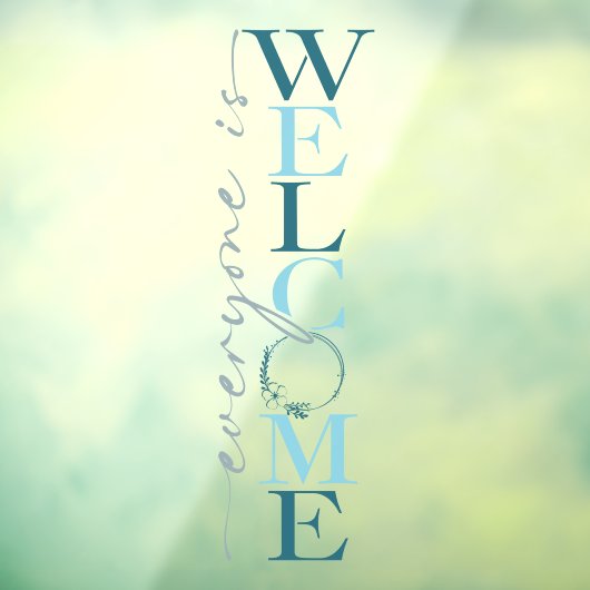 Iedereen is welkome winkeldecor raamsticker (Vel 3)