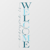 Iedereen is welkome winkeldecor raamsticker (Vel)