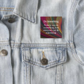 Iedereen kan iets doen vierkante button 5,1 cm (In situ)