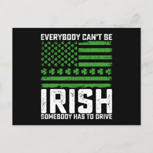 Iedereen kan niet Iers zijn, iemand moet rijden Briefkaart