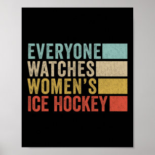 Iedereen kijkt naar vrouwen ijshockey poster