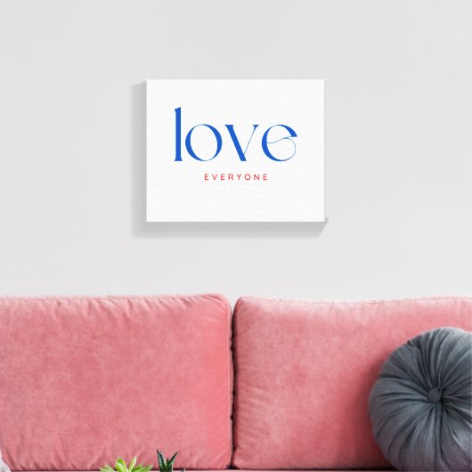 Iedereen Liefde Typografie Canvas Afdruk (Insitu (Woonkamer))